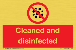 Cleaned and disinfected